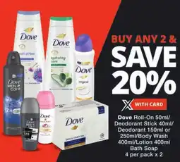 Checkers Dove Roll-On/ Deodorant Stick/ Deodorant/Body Wash/Lotion Bath Soap offer