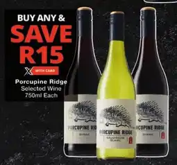 Checkers Porcupine Ridge Selected Wine offer