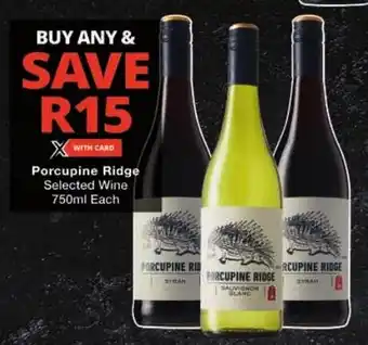 Checkers Porcupine Ridge Selected Wine offer