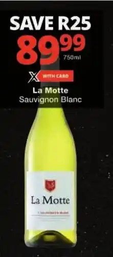 Checkers La Motte Sauvignon Blanc offer