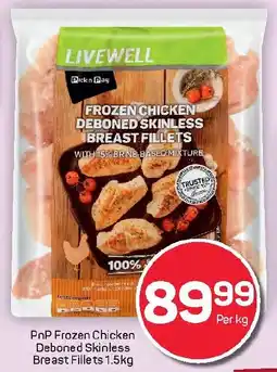 Pick n Pay Hypermarket PnP Frozen Chicken Deboned Skinless Breast Fillets offer
