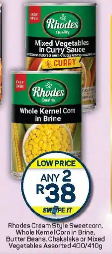 Pick n Pay Hypermarket Rhodes Cream Style Sweetcorn, Whole Kernel Corn in Brine, Butter Beans, Chakalaka or Mixed Vegetables Assorted offer