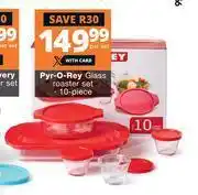 Checkers Hyper Pyr-O-Rey 10 Piece Glass Roaster Set-Per Set offer