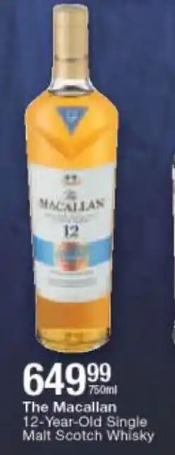 Checkers Liquor Shop The Macallan 12-Year-Old Single Malt Scotch Whisky 750ml offer