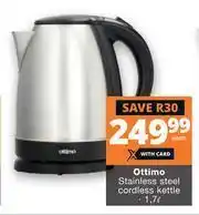Checkers Hyper Ottimo 1.7Ltr Stainless Steel Cordless Kettle offer