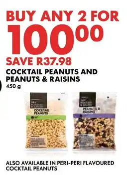 Cocktail peanuts and peanuts & raisins