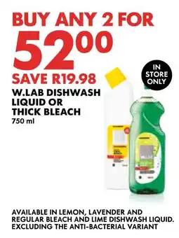 Woolworths W.lab dishwash liquid or thick bleach offer