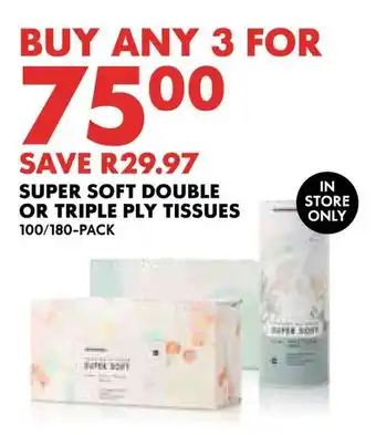 Woolworths Super soft double or triple ply tissues offer