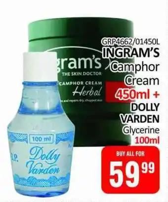 KitKat Cash and Carry INGRAM'S Camphor Cream + DOLLY VARDEN Glycerine offer