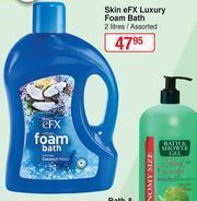 Dis-Chem Skin eFX Luxury Foam Bath Assorted-2Ltr offer