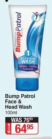 Dis-Chem Bump Patrol Face & Head Wash-100ml offer