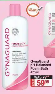 Dis-Chem GynaGuard pH Balanced Foam Bath-475ml offer