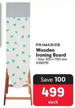 Makro PRIMARIES Wooden Ironing Board offer