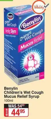 Dis-Chem Benylin Children's Wet Cough Mucus Relief Syrup-100ml offer