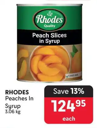 Makro RHODES Peaches In Syrup offer