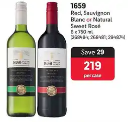 Makro 1659 Red, Sauvignon Blanc or Natural Sweet Rosé offer