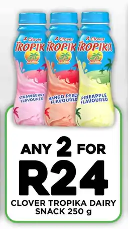 Fresh Stop Clover tropika dairy snack offer