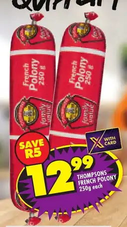 Shoprite Thompsons french polony offer