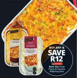 Checkers Bella Vita Fresh Pasta All Variants offer