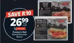 Checkers Farmer's Deli Diced/Shoulder Bacon offer