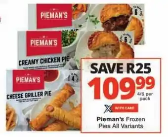 Checkers Pieman's Frozen Pies All Variants offer