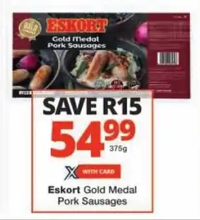 Checkers Eskort Gold Medal Pork Sausages offer