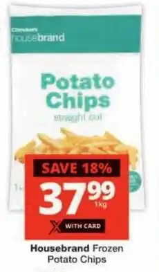 Checkers Housebrand Frozen Potato Chips offer