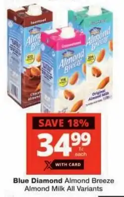 Checkers Blue Diamond Almond Breeze Almond Milk All Variants offer