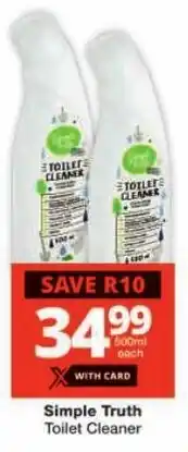 Checkers Simple Truth Toilet Cleaner offer