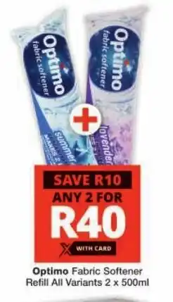 Checkers Optimo Fabric Softener Refill All Variants offer