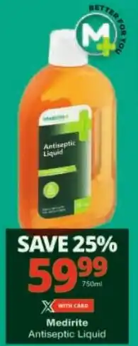 Checkers Medirite Antiseptic Liquid offer