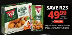 Checkers Fry's Frozen Plant-Based. Popcorn/Butternut Balls offer