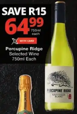 Checkers Porcupine Ridge Selected Wine offer