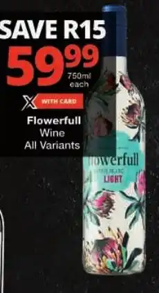 Checkers Flowerfull Wine All Variants offer