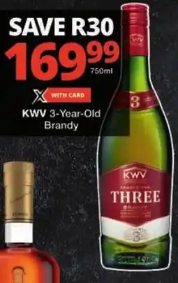 Checkers KWV 3-Year-Old Brandy offer