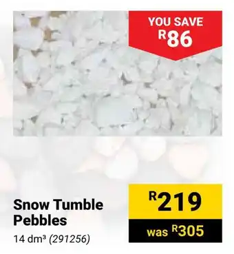 Builders Warehouse Snow Tumble Pebbles offer