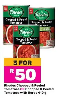 Game Rhodes Chopped & Peeled Tomatoes OR Chopped & Peeled Tomatoes with Herbs offer