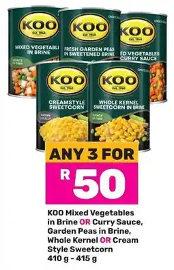 Game KOO Mixed Vegetables in Brine OR Curry Sauce, Garden Peas in Brine, Whole Kernel OR Cream Style Sweetcorn offer