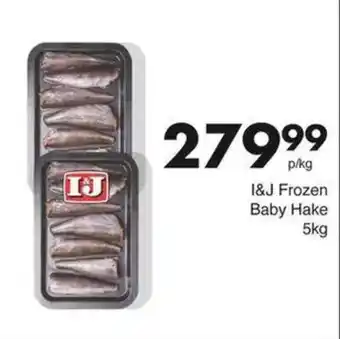 Save Hyper I&J Frozen Baby Hake offer