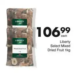 Save Hyper Liberty Select Mixed Dried Fruit offer