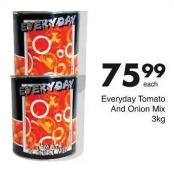 Save Hyper Everyday Tomato And Onion Mix offer