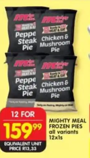 Shoprite Mighty meal frozen pies all variants offer