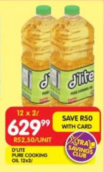 Shoprite D'lite pure cooking oil offer