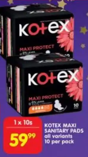 Shoprite Kotex maxi sanitary pads all variants offer