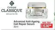 Dis-Chem Creme Classique Advanced Anti Ageing Cell Repair Serum-30ml offer