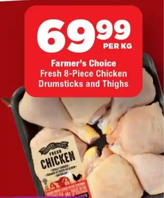 OK Foods Farmer's Choice Fresh Chicken Drumsticks and Thighs offer