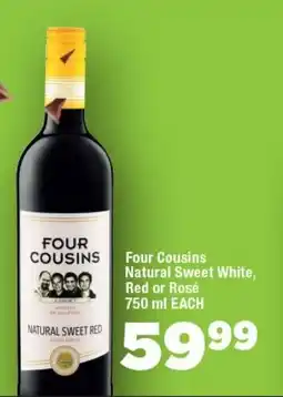 OK Foods Four Cousins Natural Sweet White, Red or Rosé offer