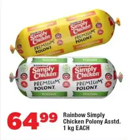 OK Foods Rainbow Simply Chicken Polony Asstd. offer