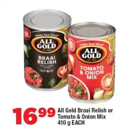 OK Foods All Gold Braai Relish or Tomato & Onion Mix offer