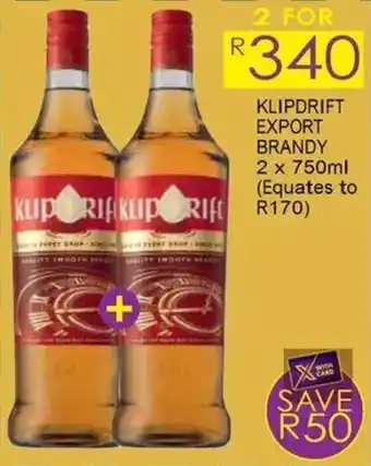 Shoprite Liquor Klipdrift export brandy offer